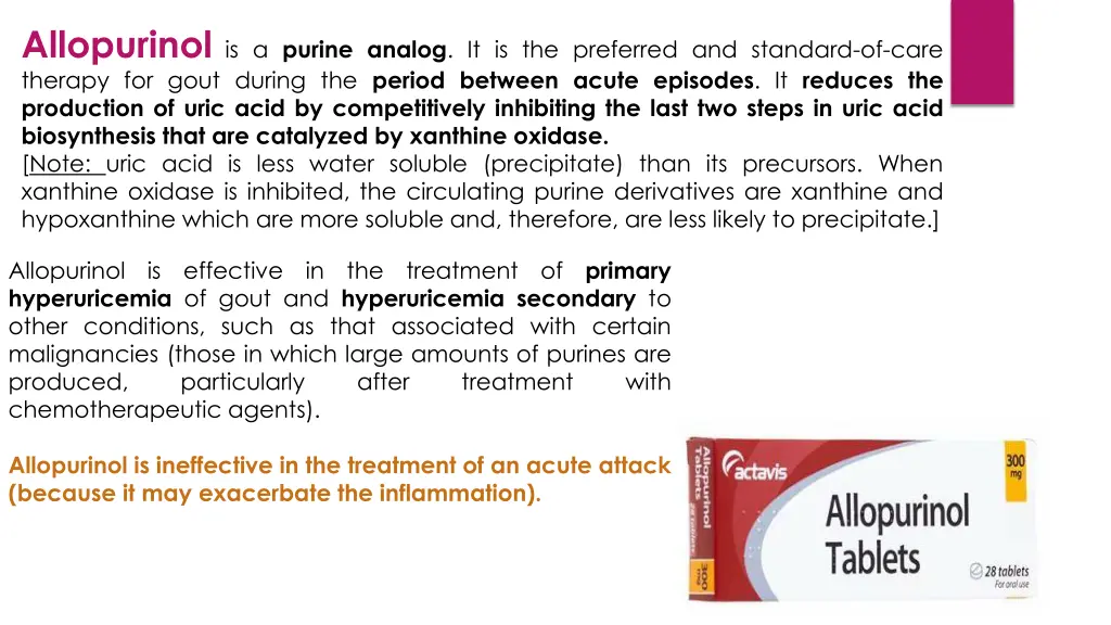 allopurinol is a purine analog