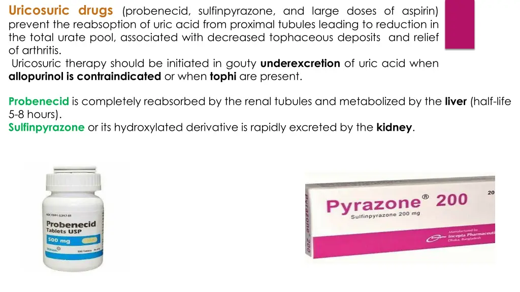 uricosuric drugs probenecid sulfinpyrazone