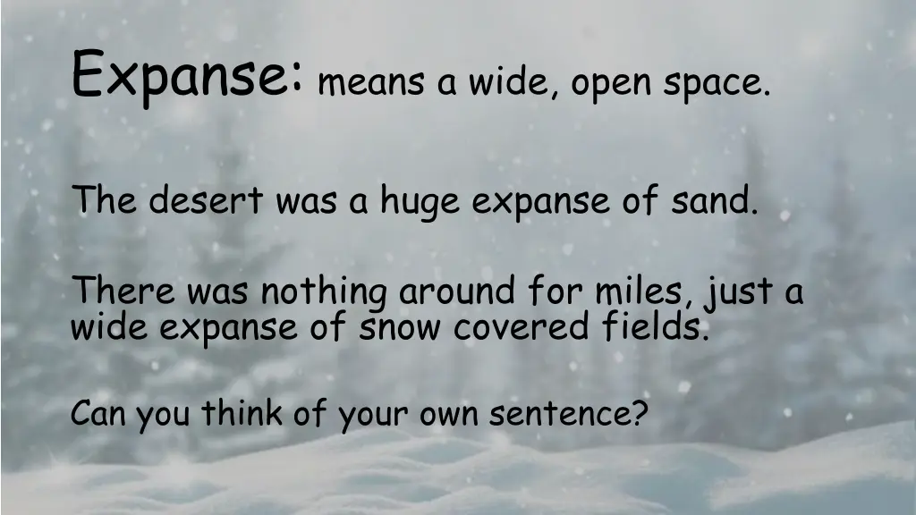 expanse means a wide open space