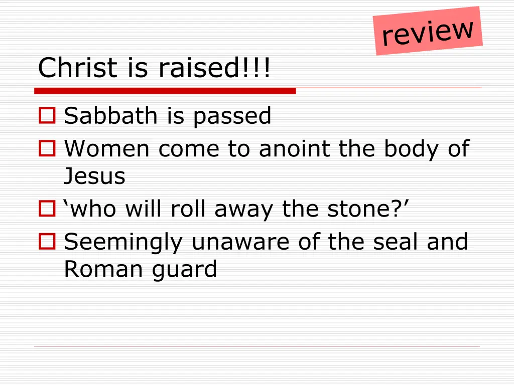 christ is raised 1