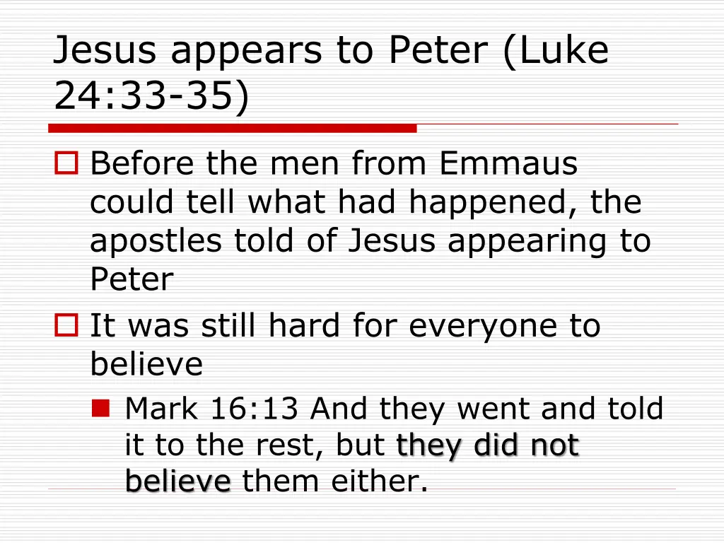 jesus appears to peter luke 24 33 35