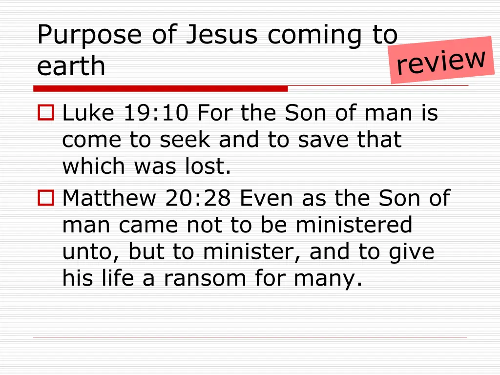 purpose of jesus coming to earth
