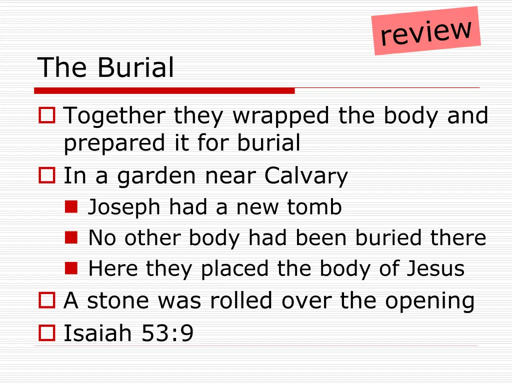 the burial