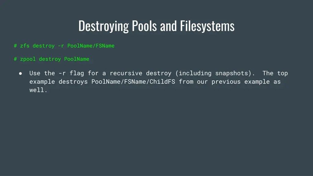 destroying pools and filesystems