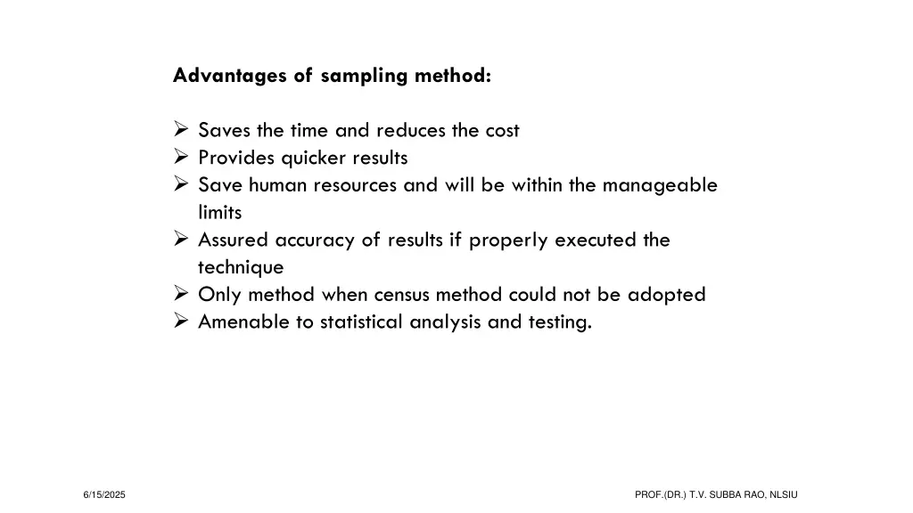 advantages of sampling method