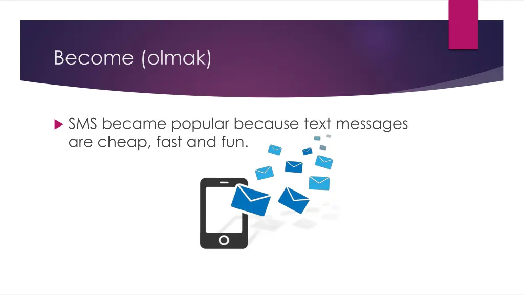become olmak