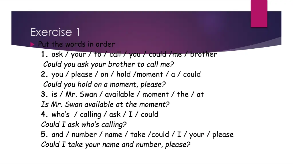 exercise 1 put the words in order 1 ask your