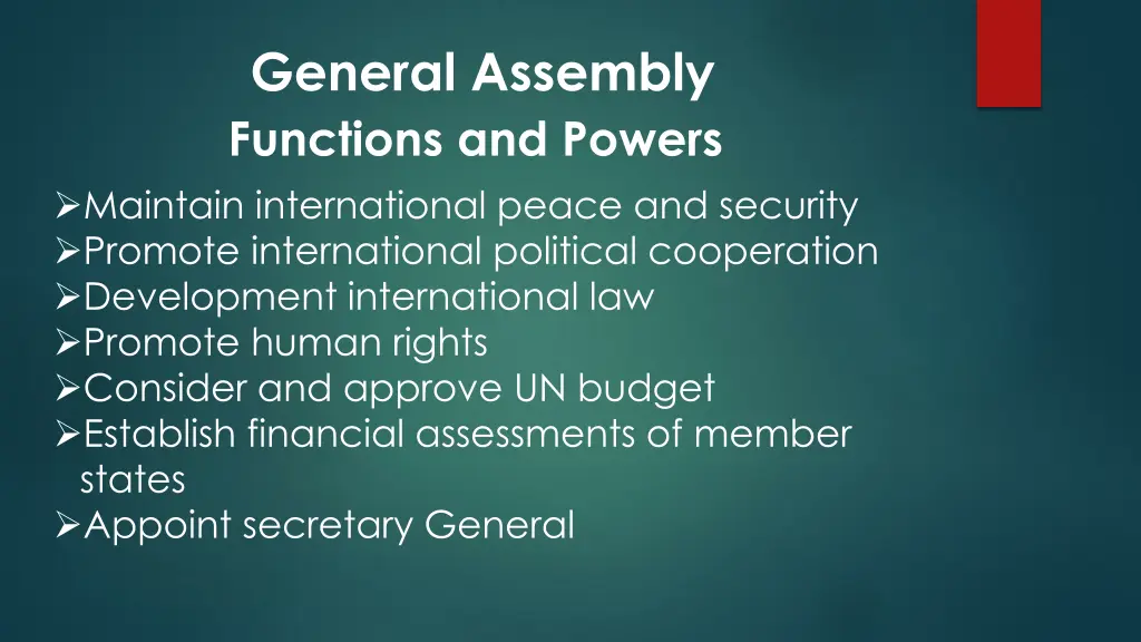 general assembly functions and powers maintain