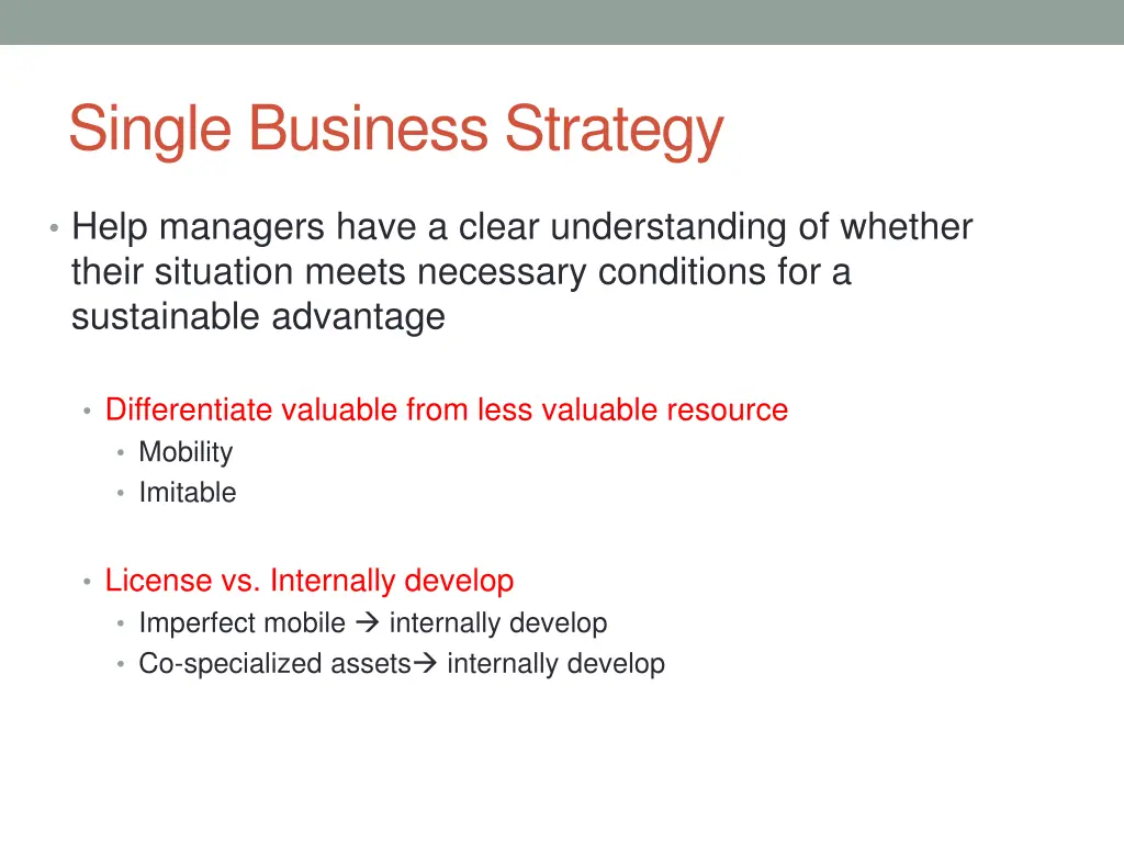 single business strategy
