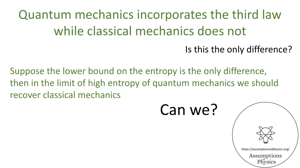 quantum mechanics incorporates the third