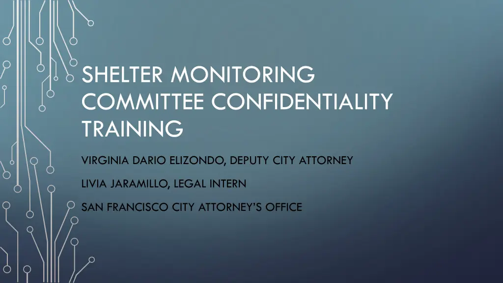 shelter monitoring committee confidentiality