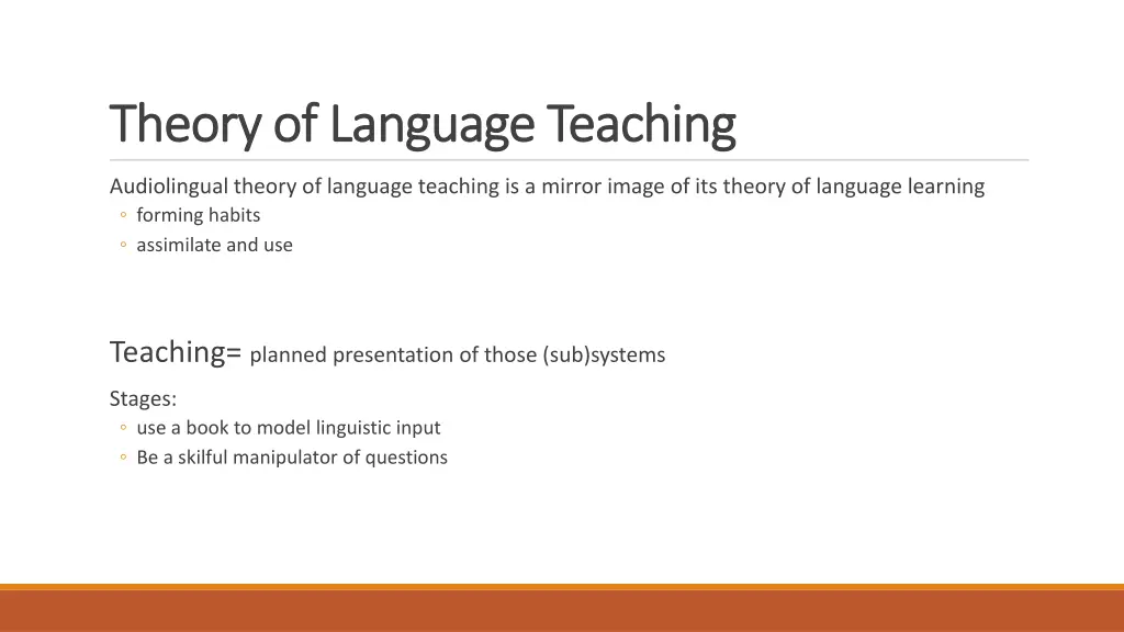 theory of language teaching theory of language