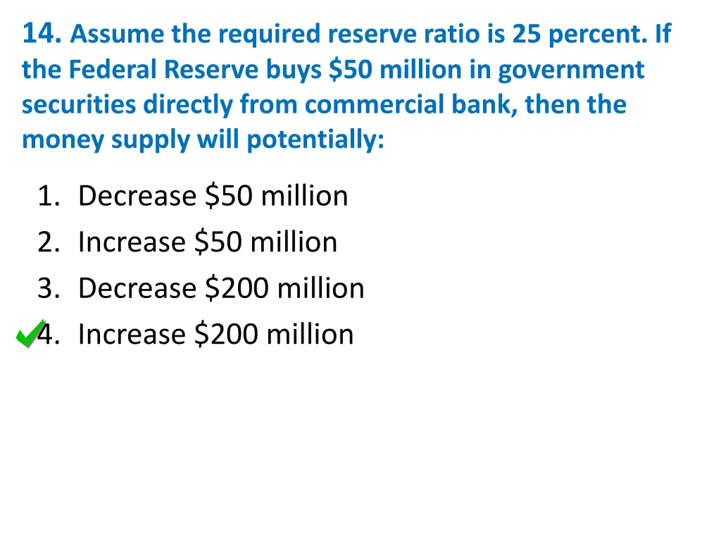 14 assume the required reserve ratio 1