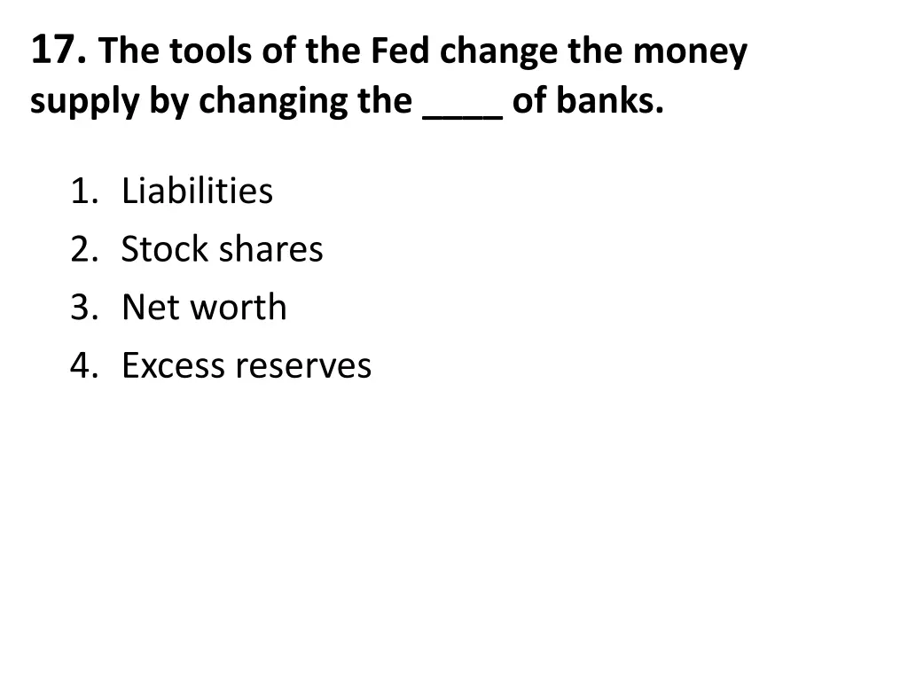 17 the tools of the fed change the money supply