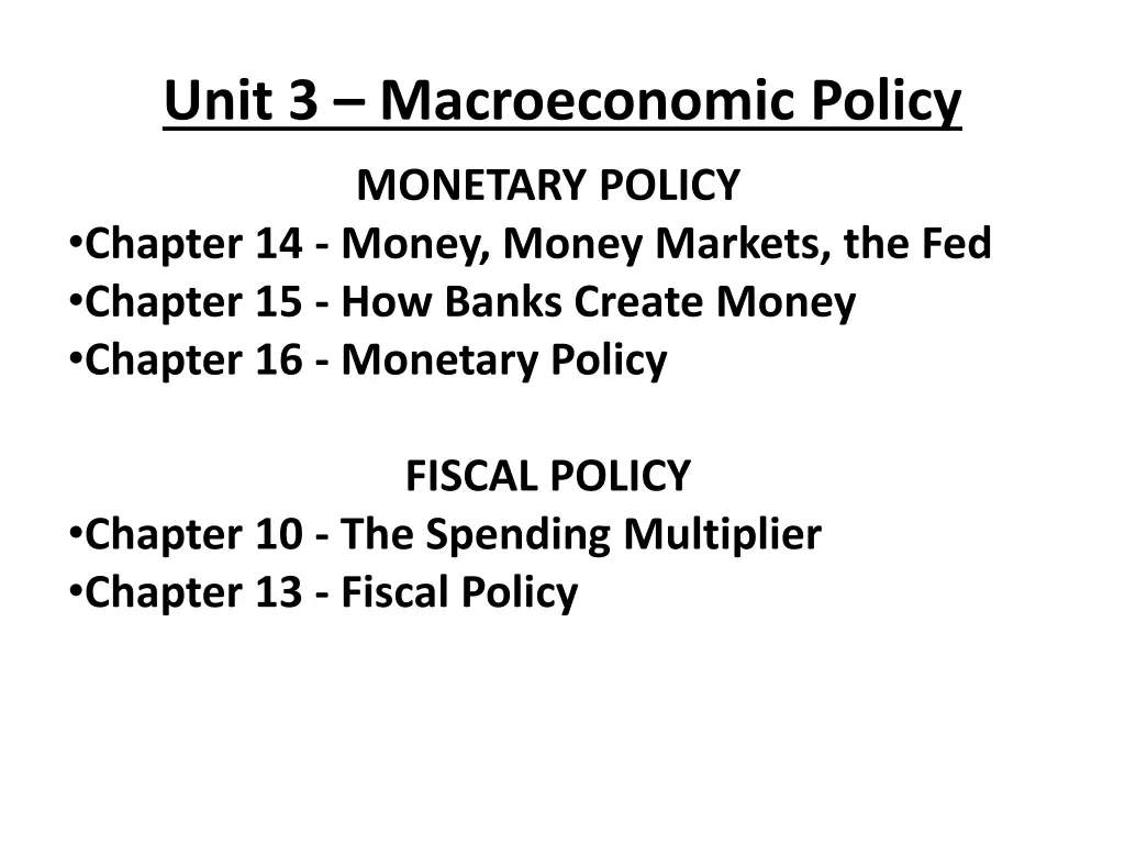 unit 3 macroeconomic policy
