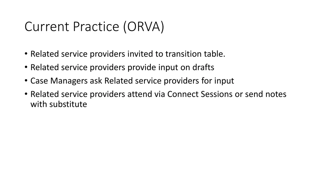 current practice orva