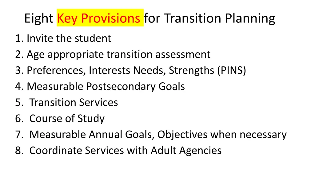 eight key provisions for transition planning