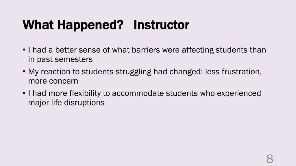 what happened what happened instructor