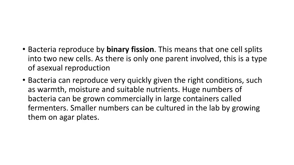 bacteria reproduce by binary fission this means