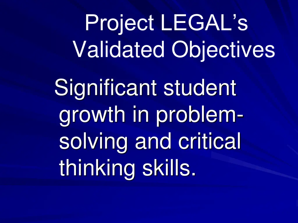 project legal s validated objectives