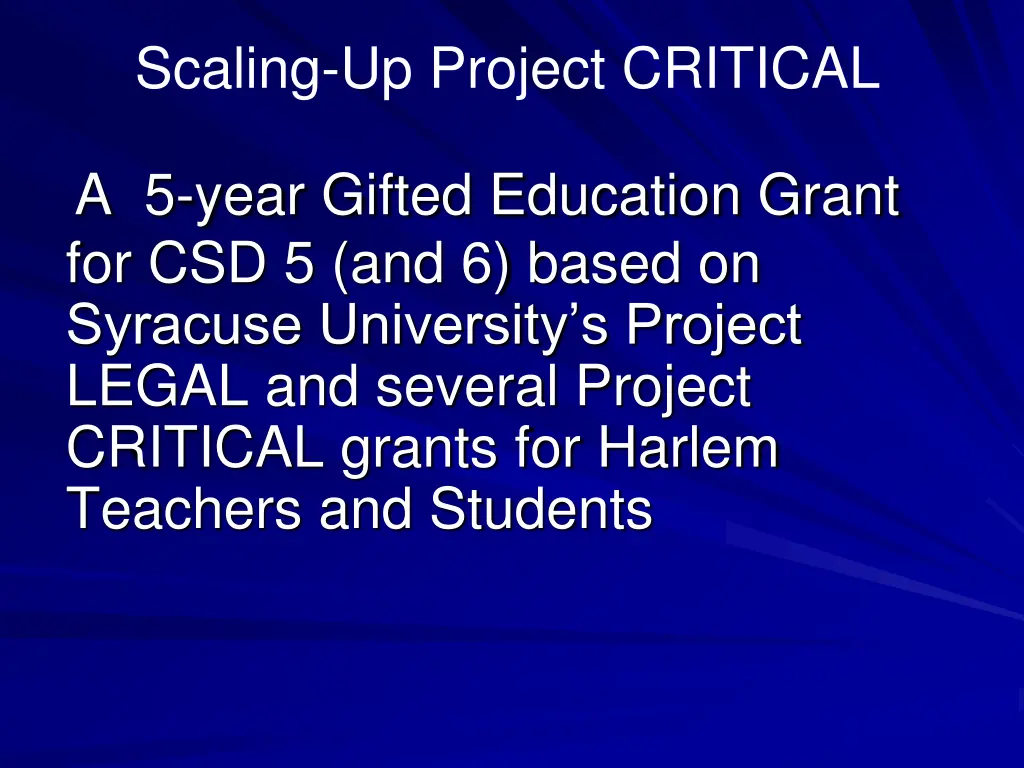 scaling up project critical