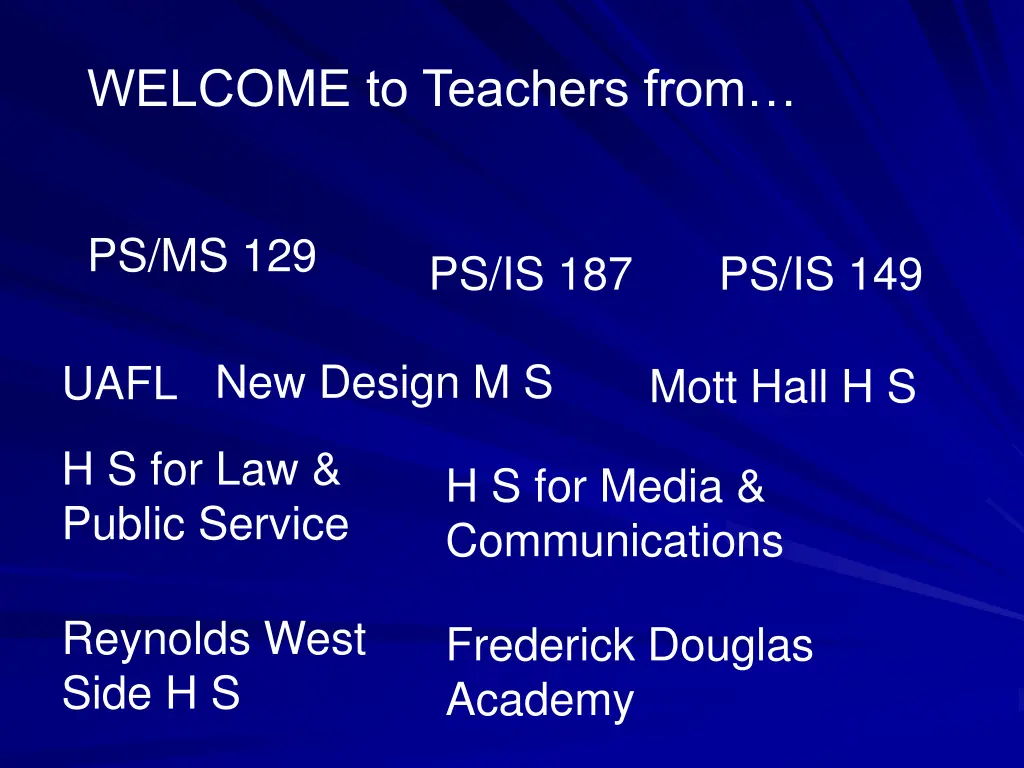 welcome to teachers from