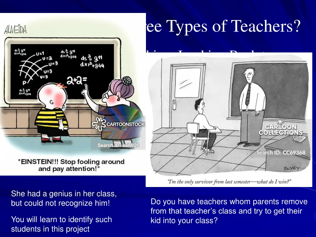 who were the three types of teachers
