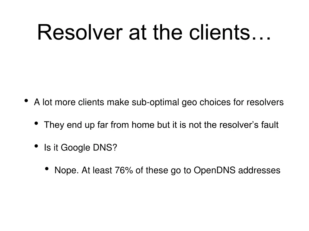 resolver at the clients