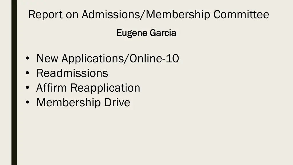 report on admissions membership committee