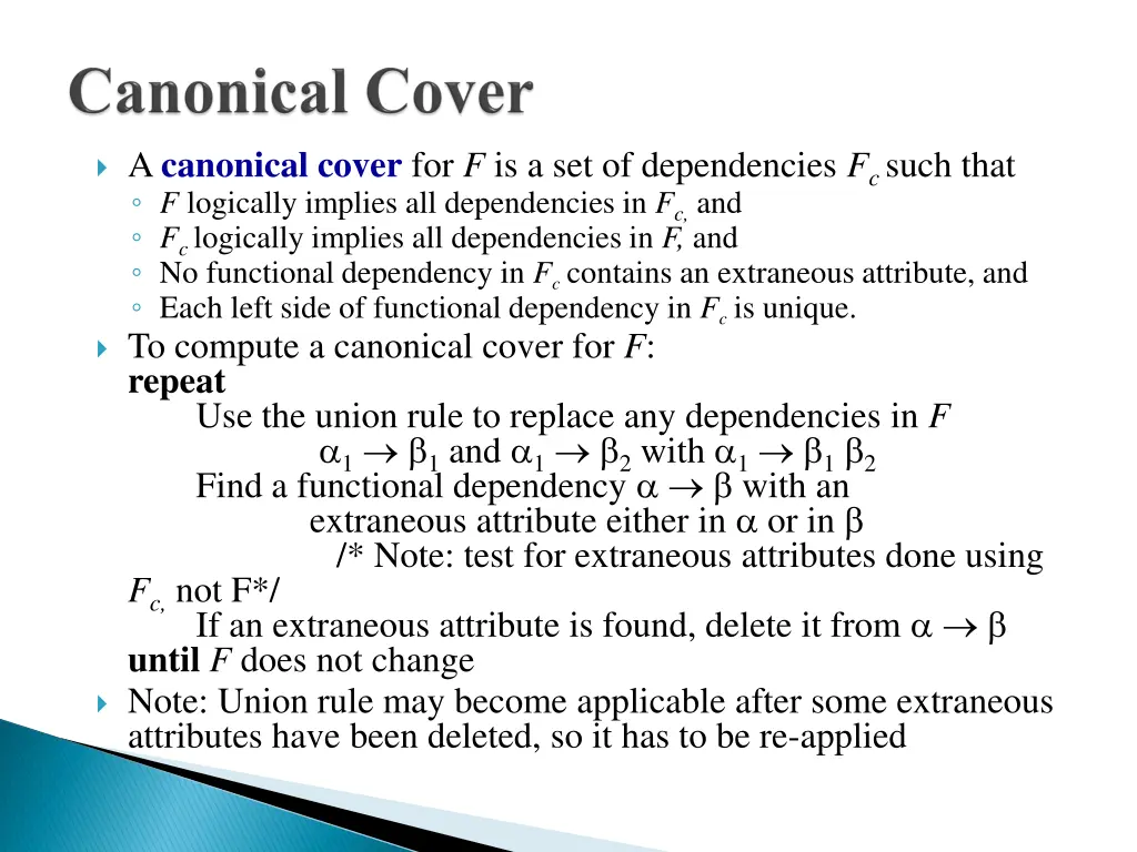 a canonical cover for f is a set of dependencies