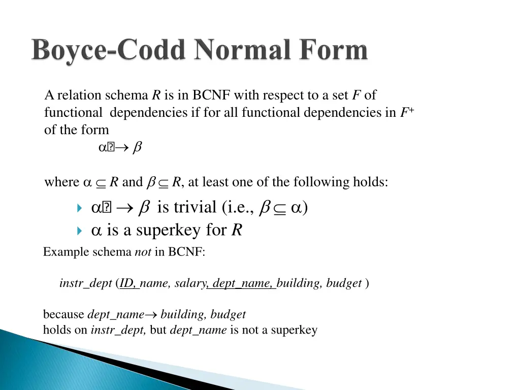 a relation schema r is in bcnf with respect