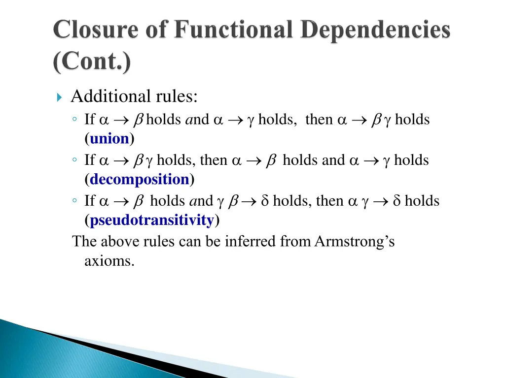 additional rules if holds a nd holds then holds