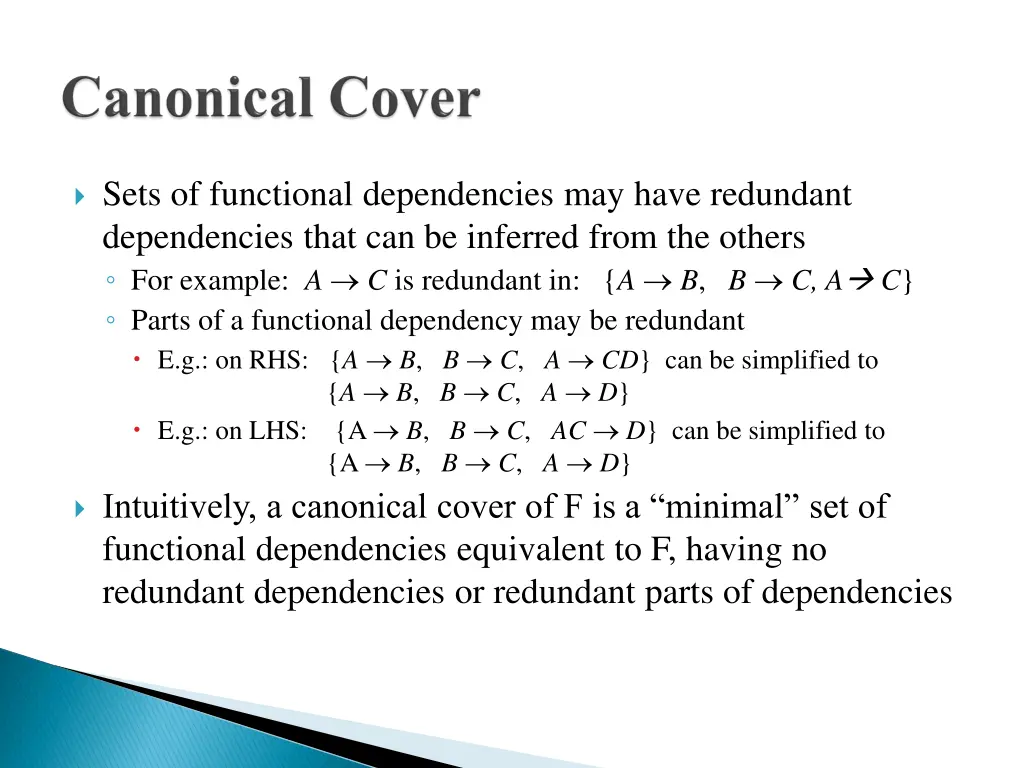 sets of functional dependencies may have