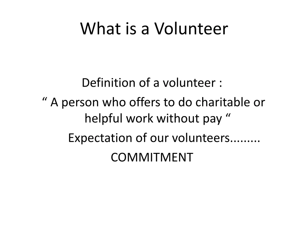 what is a volunteer