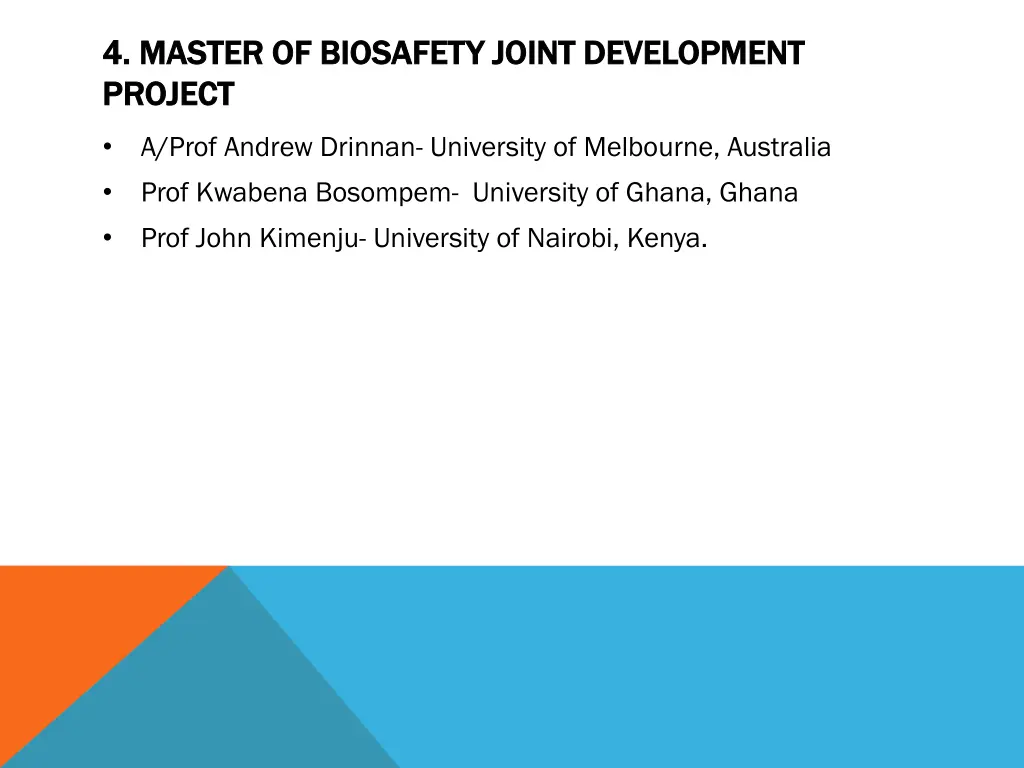 4 master 4 master of biosafety joint development
