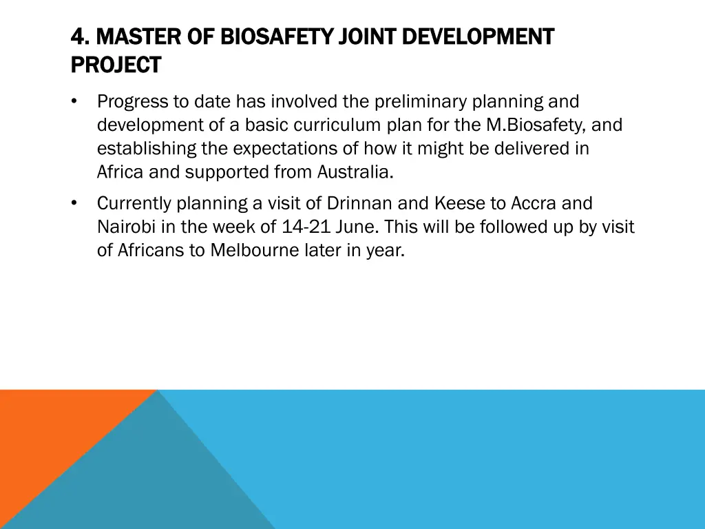 4 master of biosafety joint development 4 master