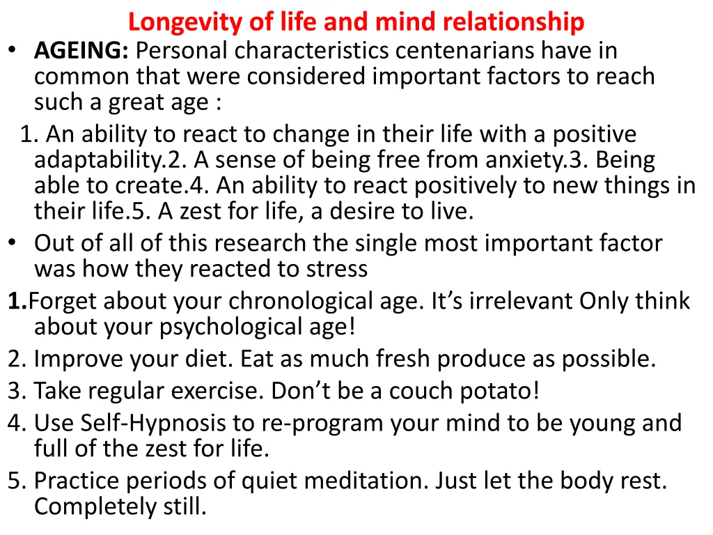 longevity of life and mind relationship ageing