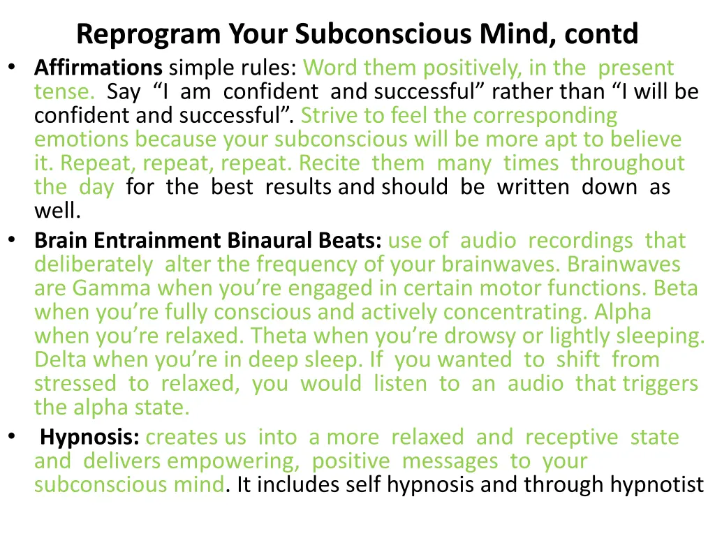 reprogram your subconscious mind contd