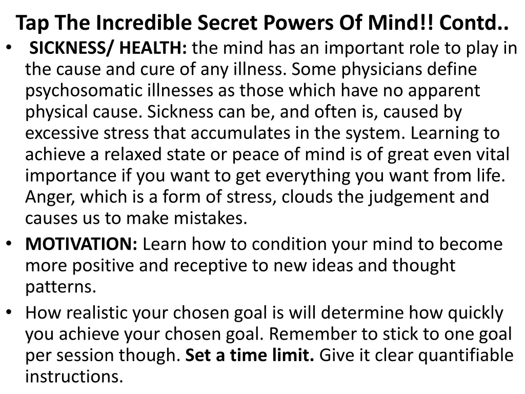 tap the incredible secret powers of mind contd