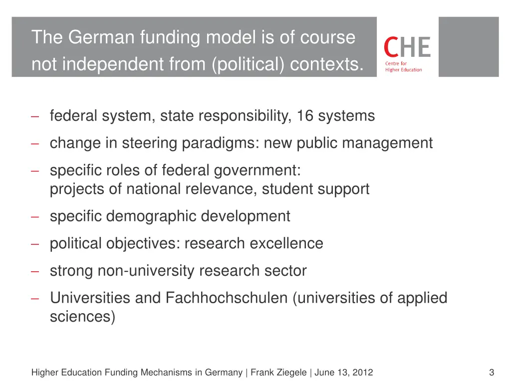 the german funding model is of course