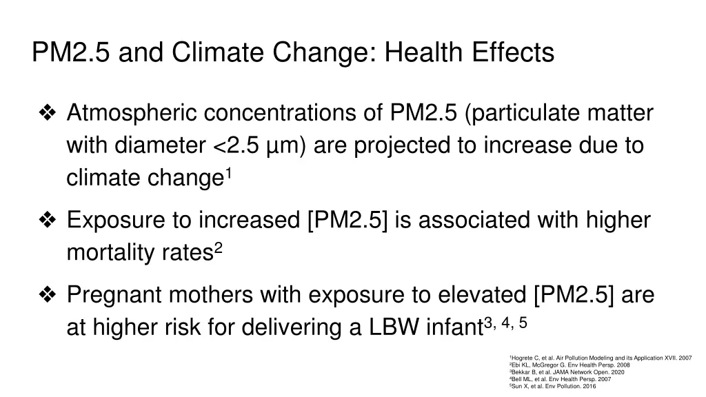 pm2 5 and climate change health effects