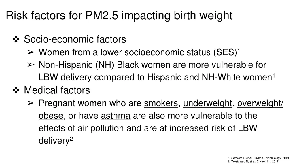 risk factors for pm2 5 impacting birth weight