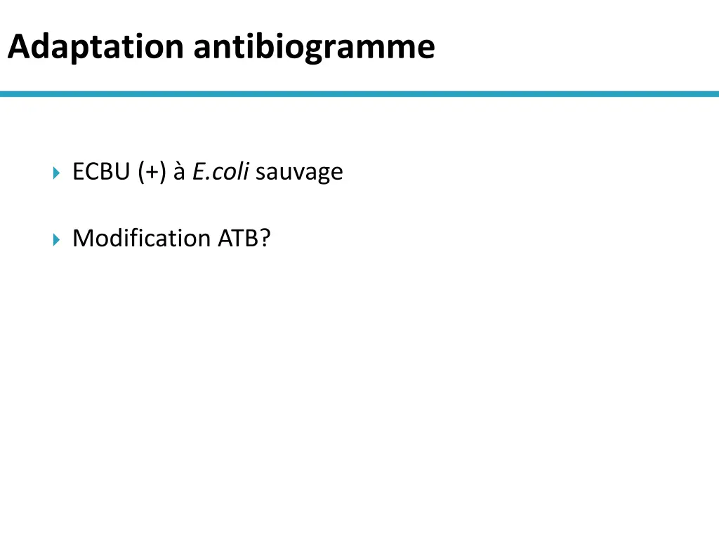 adaptation antibiogramme