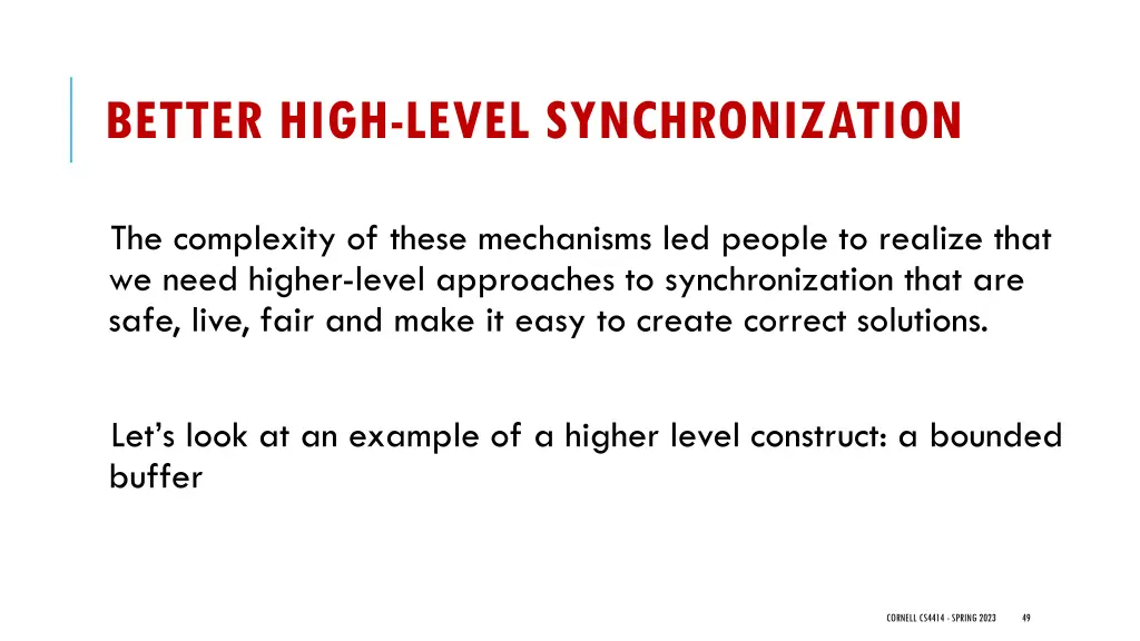 better high level synchronization