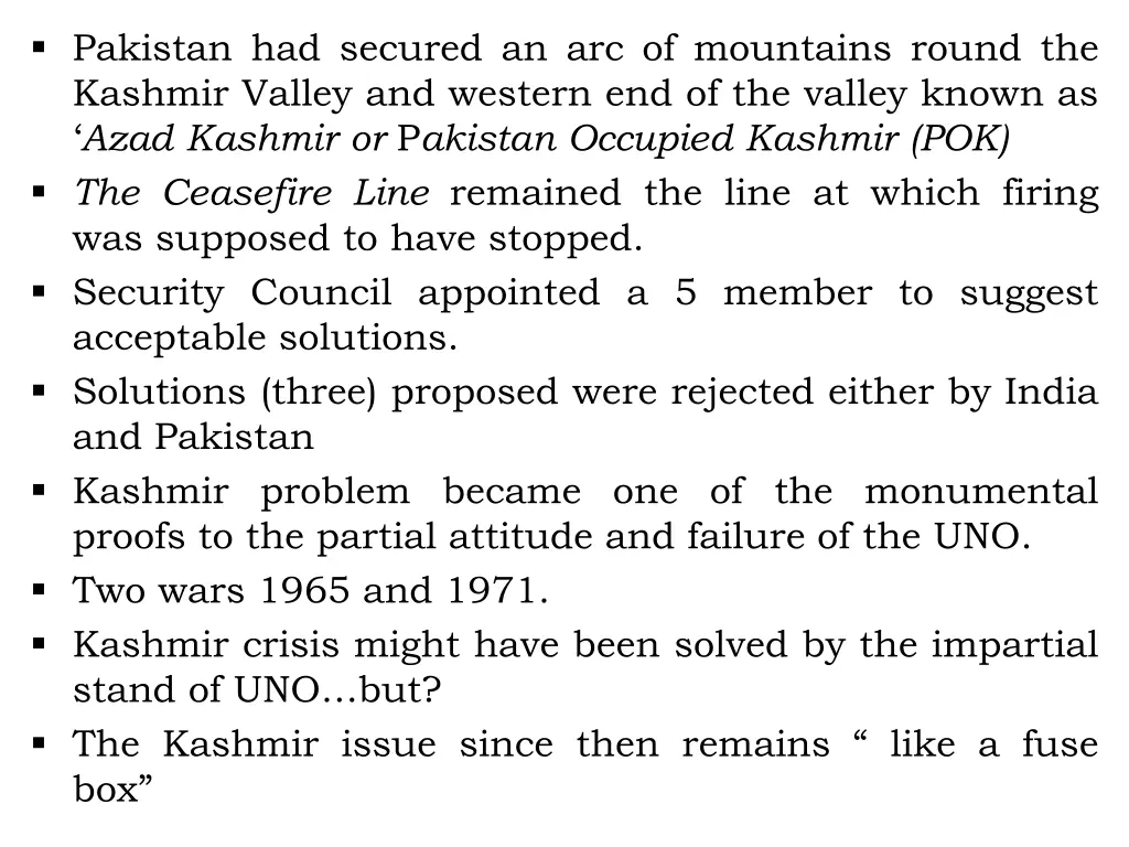 pakistan had secured an arc of mountains round