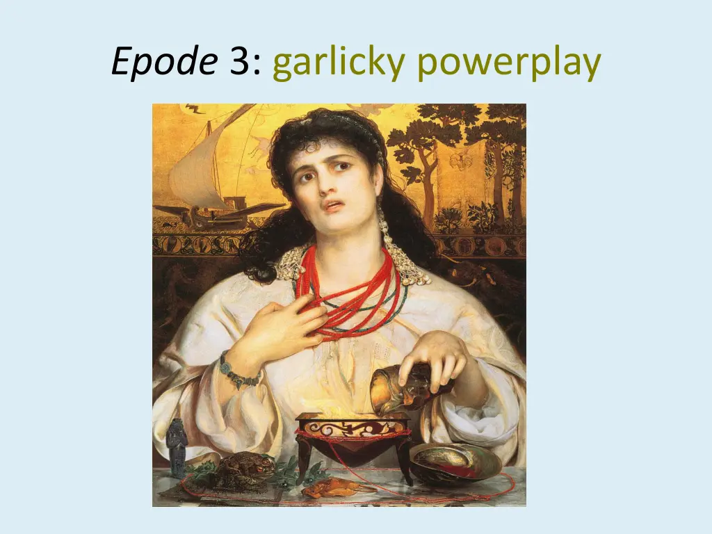 epode 3 garlicky powerplay