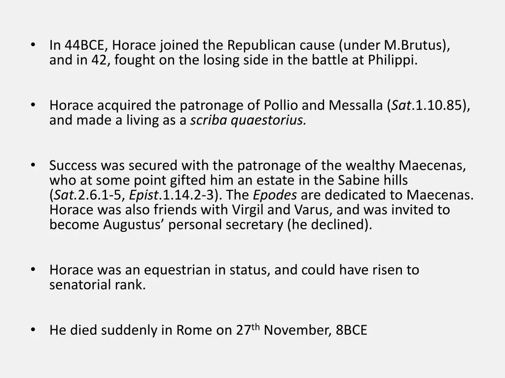 in 44bce horace joined the republican cause under