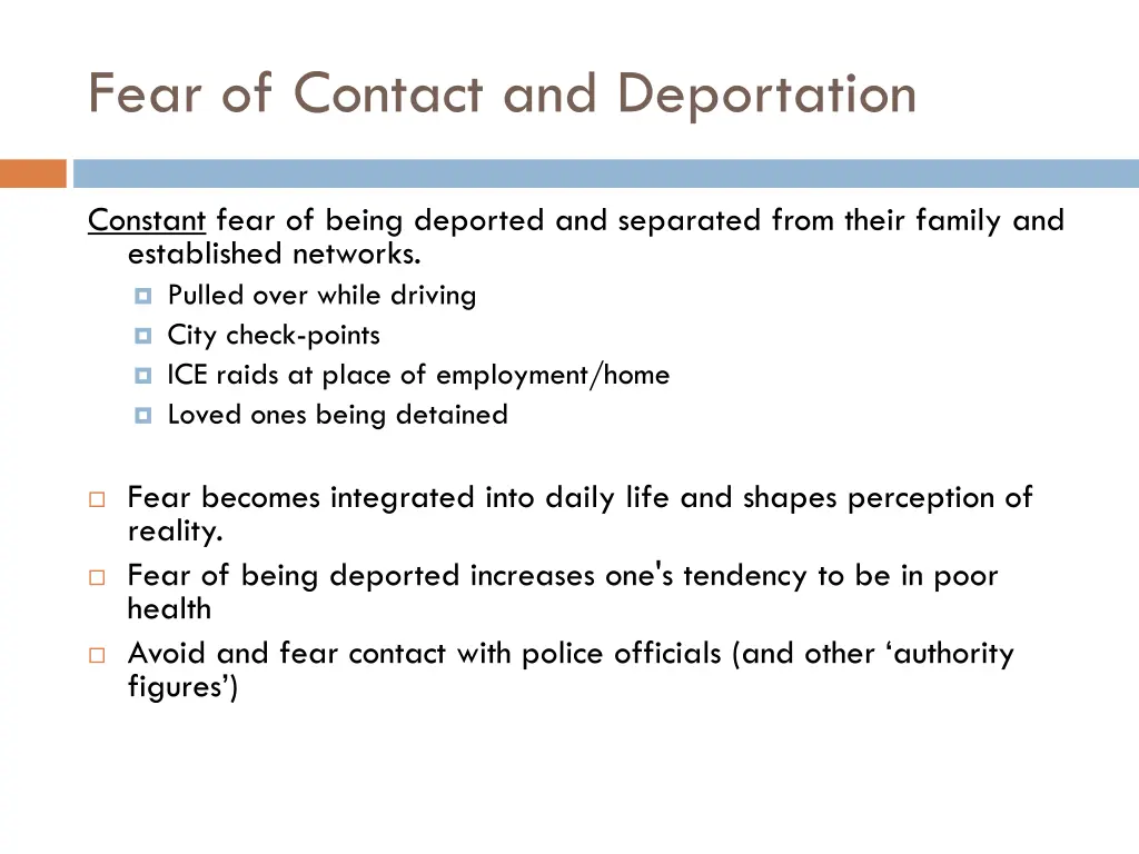 fear of contact and deportation
