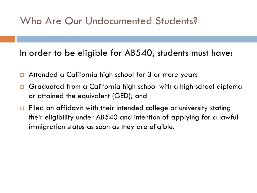 who are our undocumented students