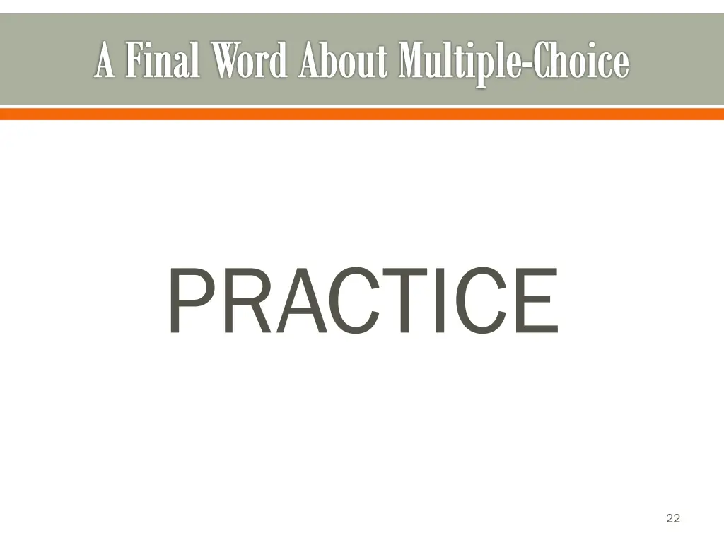 a final word about multiple choice